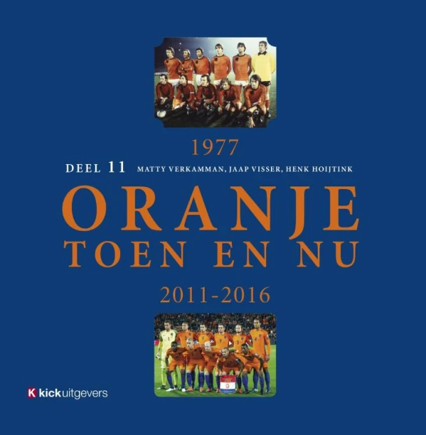 Oranje toen en nu – Matty Verkamman – boek cover