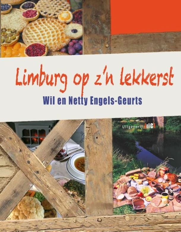 Limburg op z'n lekkerst – Wil Engels-Geurts – boek cover