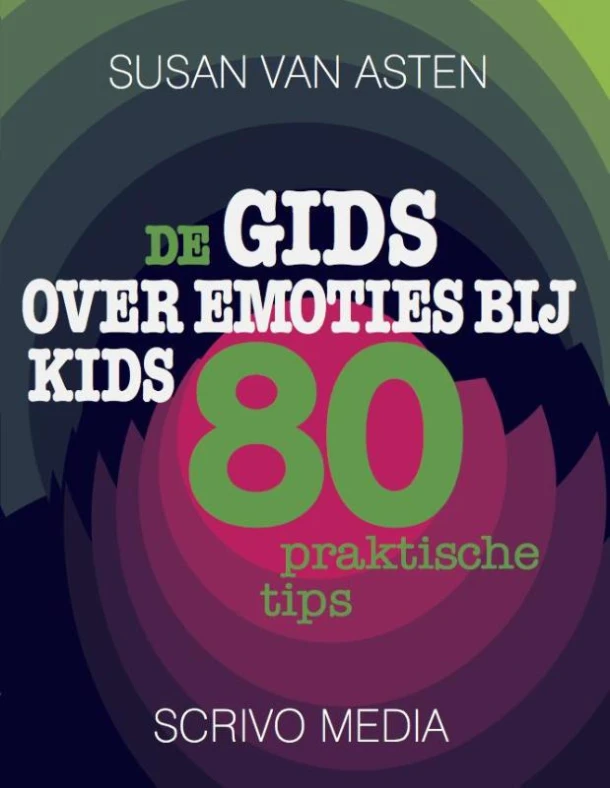 De gids over emoties bij kids – Susan van Asten – boek cover