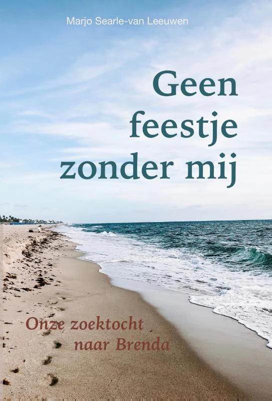 Geen feestje zonder mij – Marjo Searle-van Leeuwen – boek cover