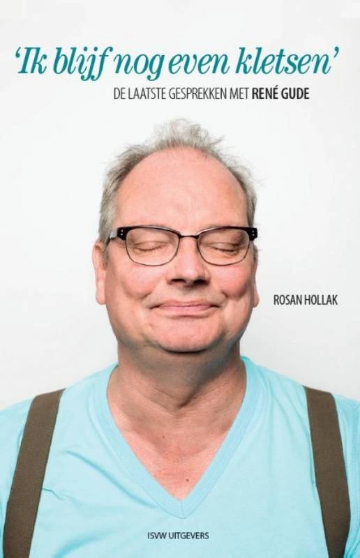 `Ik blijf nog even kletsen.' – Rosan Hollak – boek cover