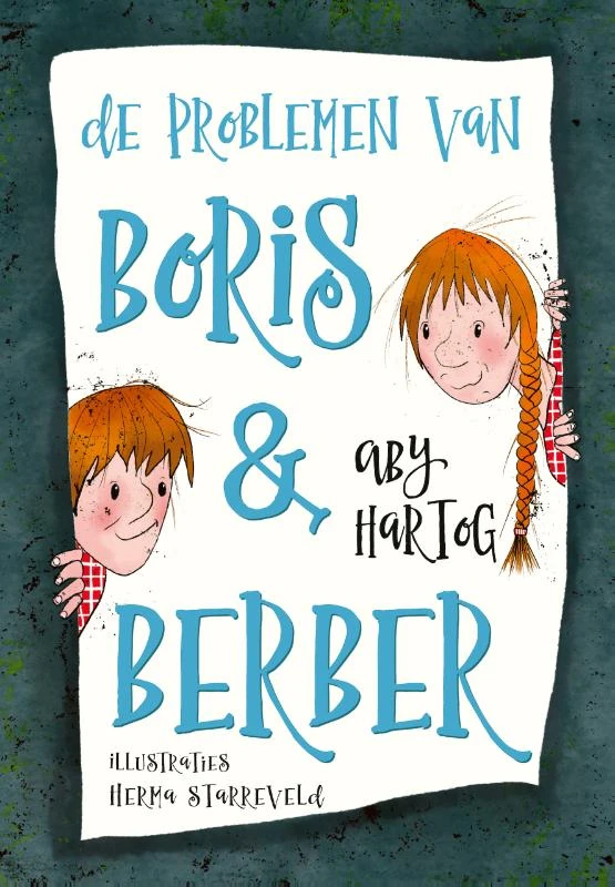 De problemen van Boris & Berber – Aby Hartog – boek cover
