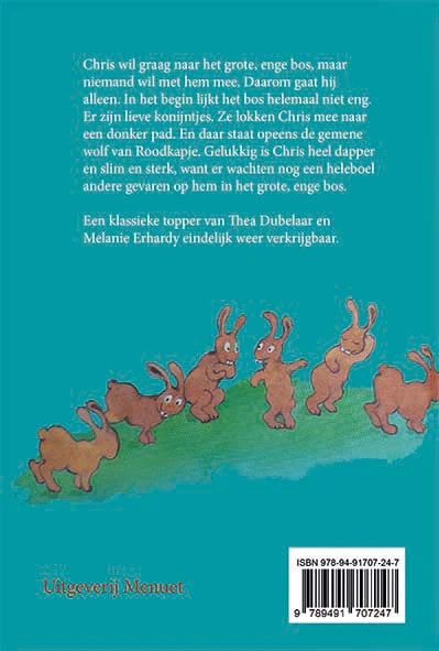 Dappere Chris in het enge bos – Thea Dubelaar – boek cover