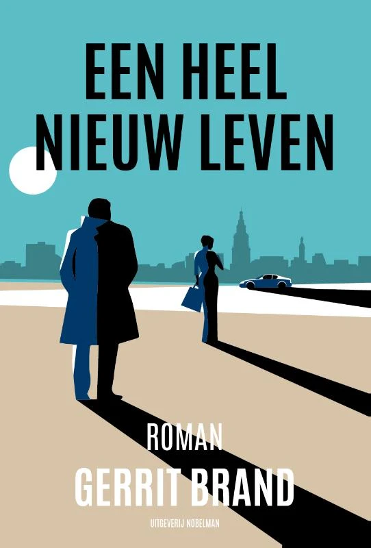 Een heel nieuw leven – Gerrit Brand – boek cover