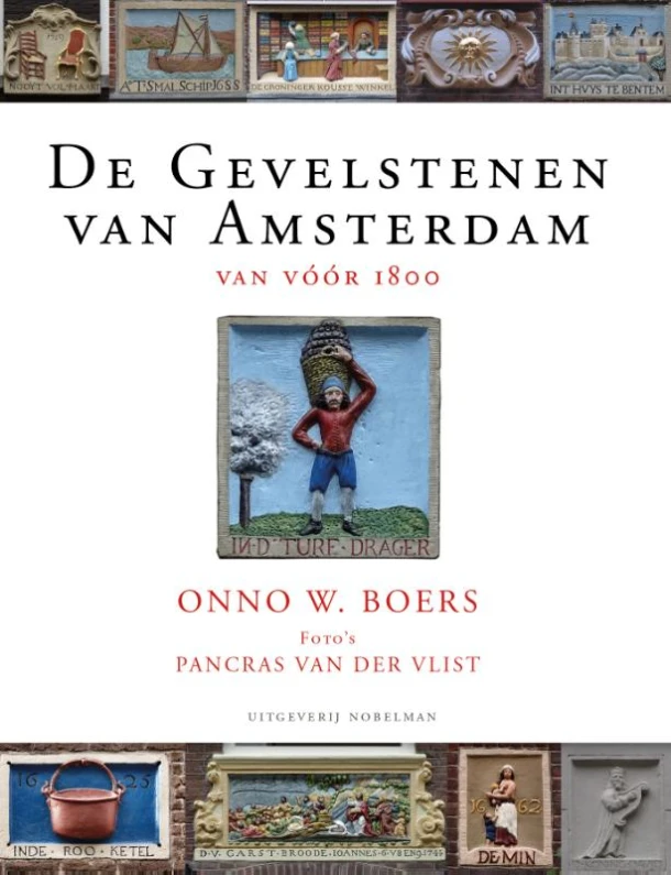 De Gevelstenen van Amsterdam – Onno W. Boers – boek cover
