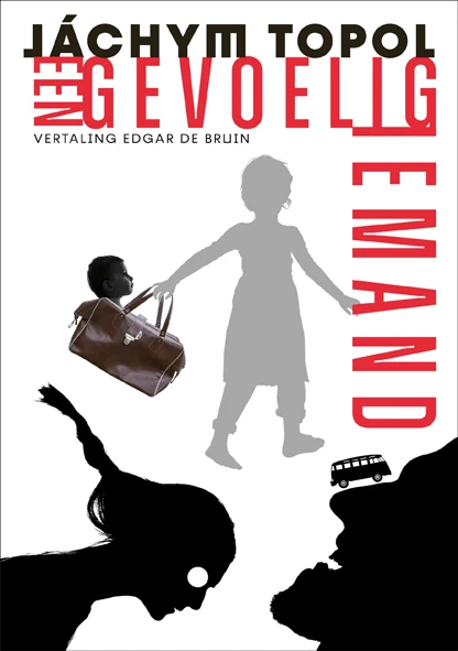 Een gevoelig iemand – Jachym Topol – boek cover