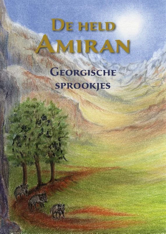De held Amiran – Hanneke Walraven – boek cover