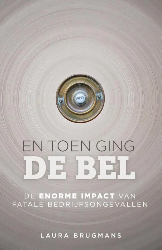 En toen ging de bel – Laura Brugmans – boek cover