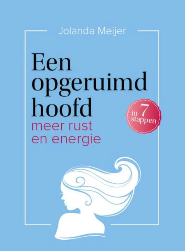 Een opgeruimd hoofd in 7 stappen – Jolanda Meijer – boek cover