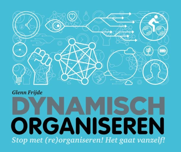 Dynamisch organiseren – Glenn Frijde – boek cover