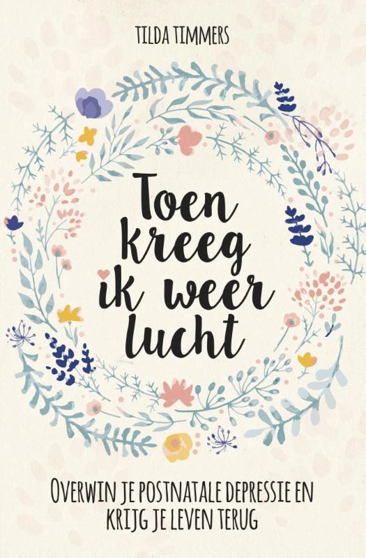 Toen kreeg ik weer lucht – Tilda Timmers – boek cover