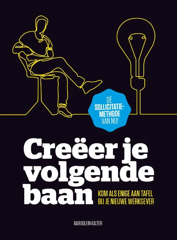 Creëer je volgende baan – Marjolein Kalter – boek cover
