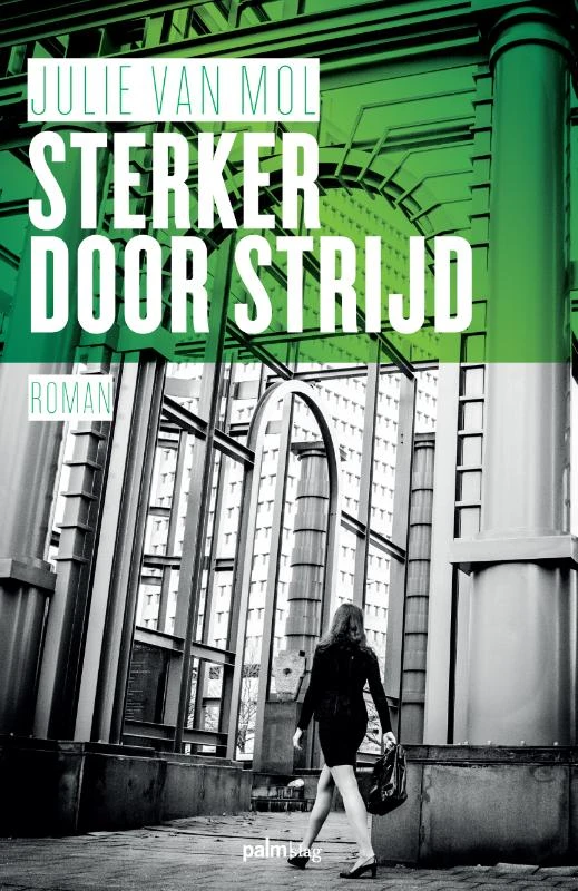 Sterker door strijd – Julie van Mol – boek cover