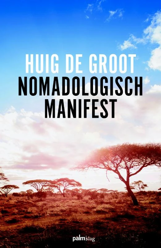 Nomadologisch Manifest – Huig de Groot – boek cover