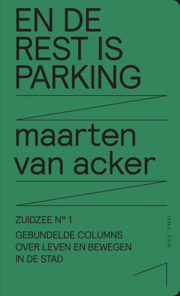 En de rest is parking – Maarten Van Acker – boek cover