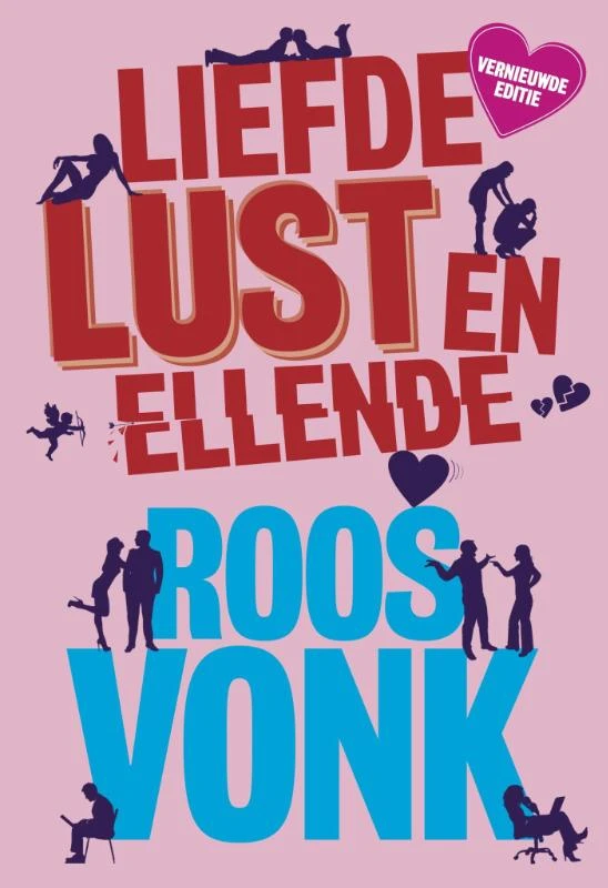 Liefde, lust en ellende – Roos Vonk – boek cover