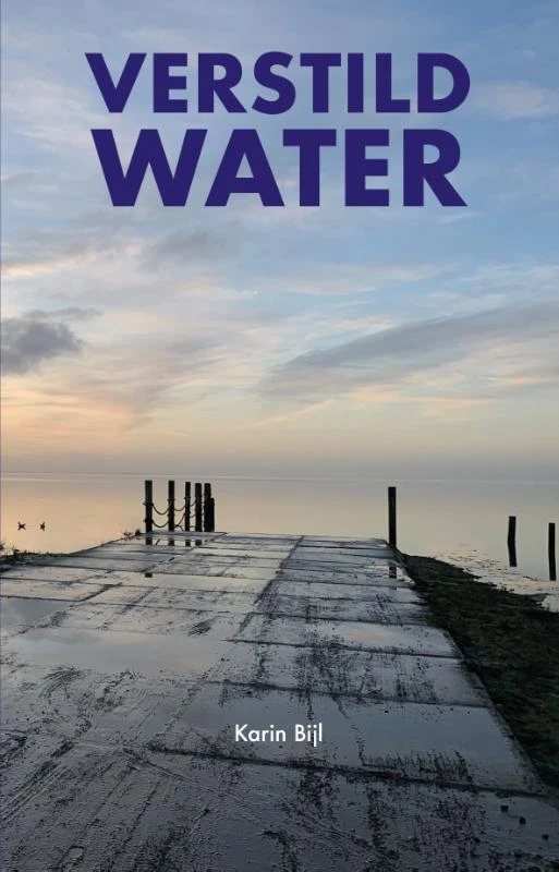 Verstild Water – Karin Bijl – boek cover