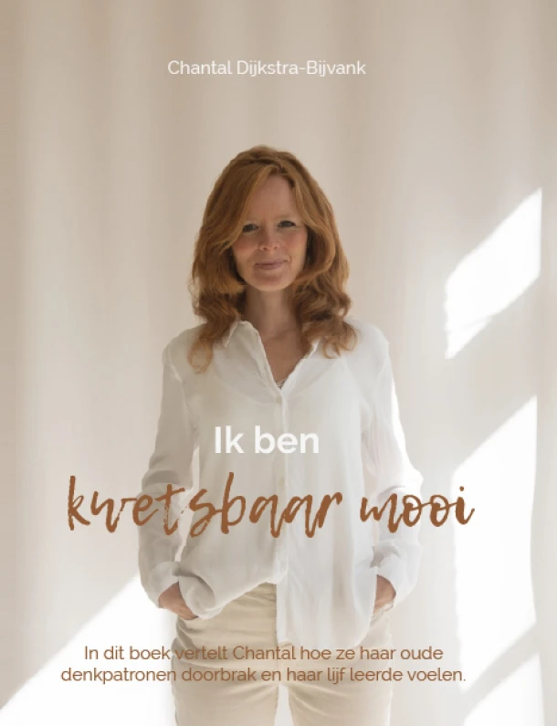 Ik ben kwetsbaar mooi – Chantal Dijkstra – boek cover