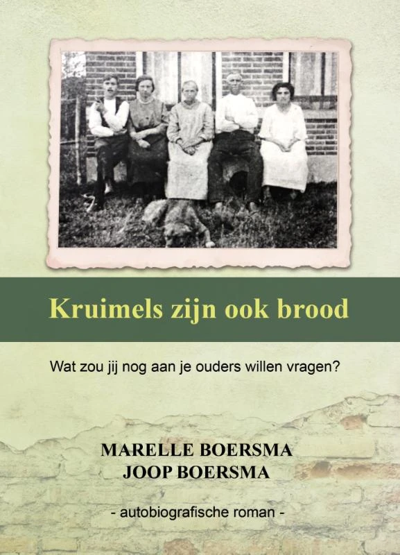 Kruimels zijn ook brood – Marelle Boersma – boek cover