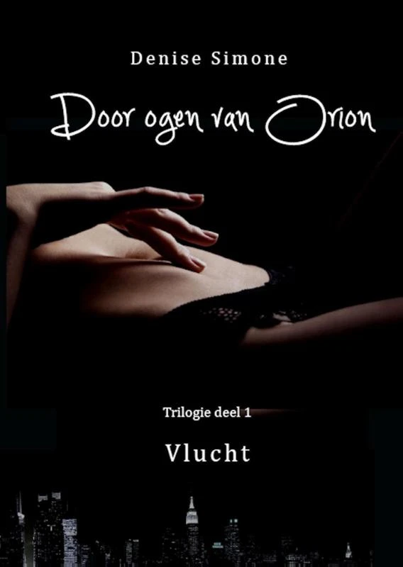 Door ogen van Orion 1 Vlucht – Denis Simone – boek cover