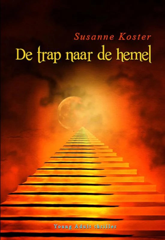 De trap naar de hemel – Susanne Koster – boek cover