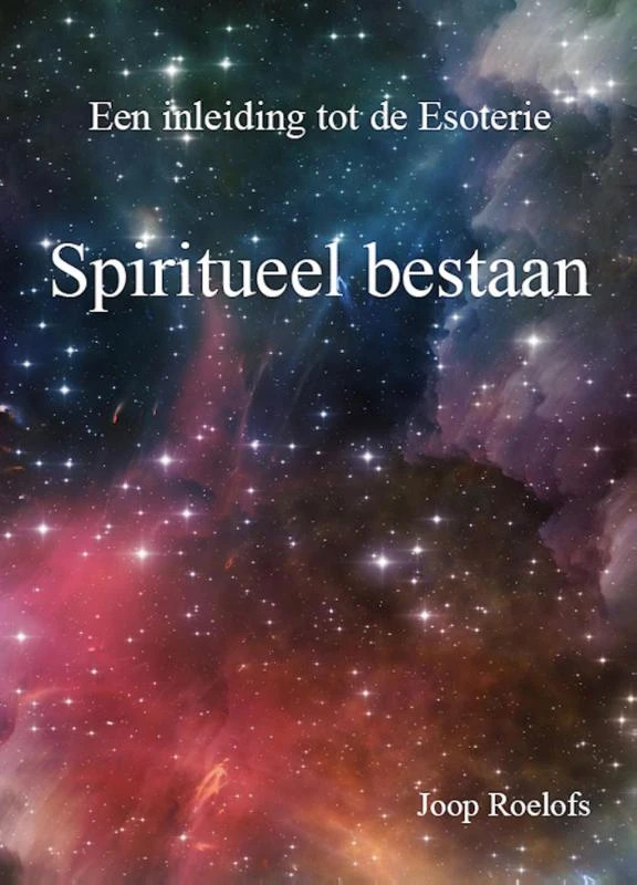 Spiritueel bestaan – Joop Roelofs – boek cover