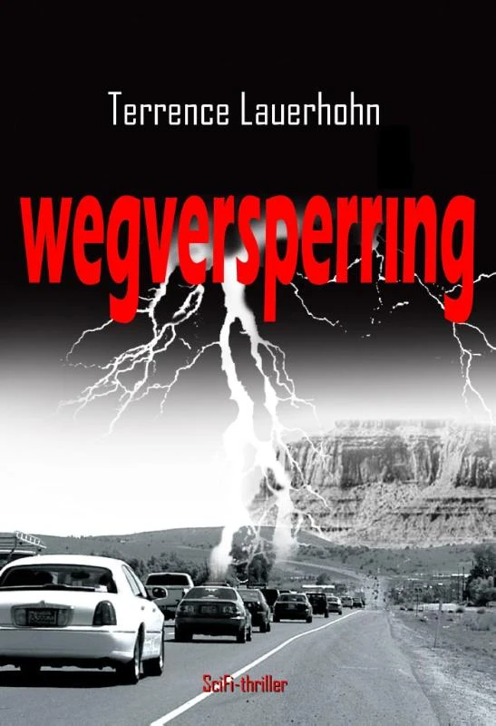 Wegversperring – Terrence Lauerhohn – boek cover