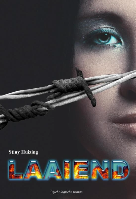 Laaiend – Stiny Huizing – boek cover