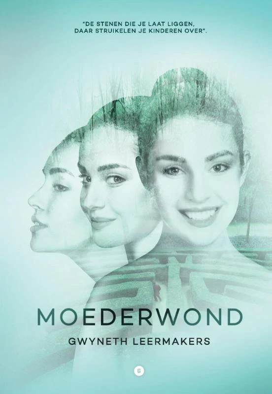 Moederwond – Gwyneth Leermakers – boek cover