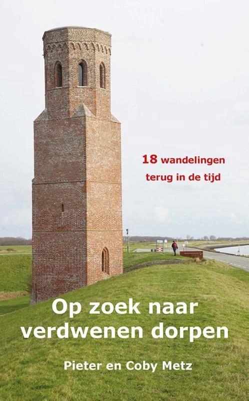 Op zoek naar verdwenen dorpen – Pieter Metz – boek cover