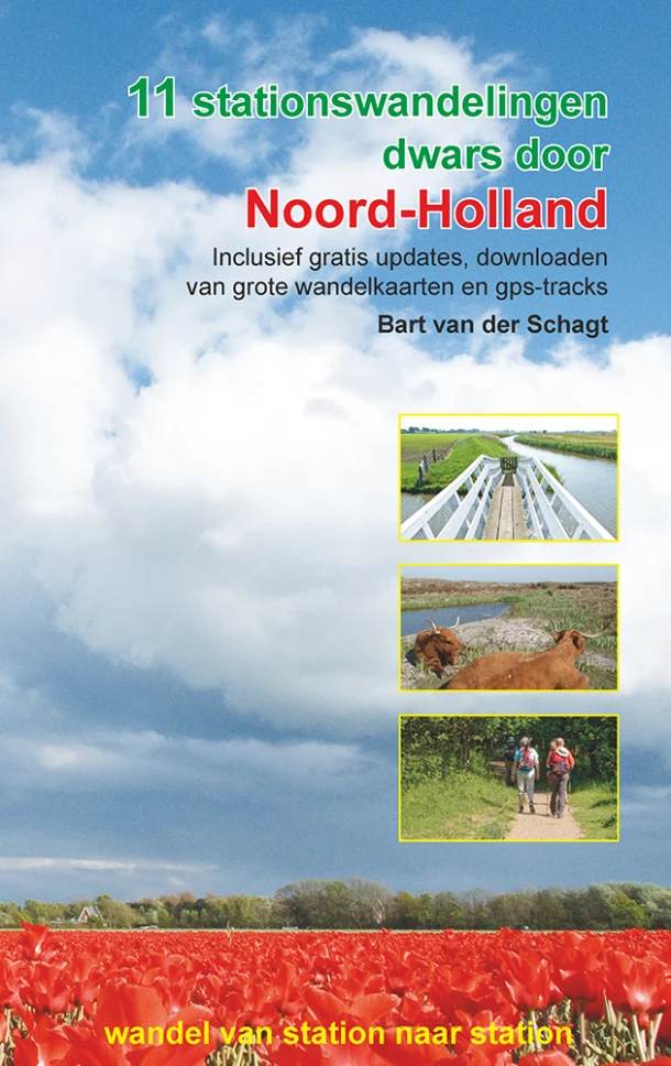 11 stationswandelingen dwars door Noord-Holland – Bart van der Schagt – boek cover