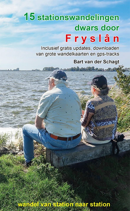 15 stationswandelingen dwars door Fryslân – Bart van der Schagt – boek cover