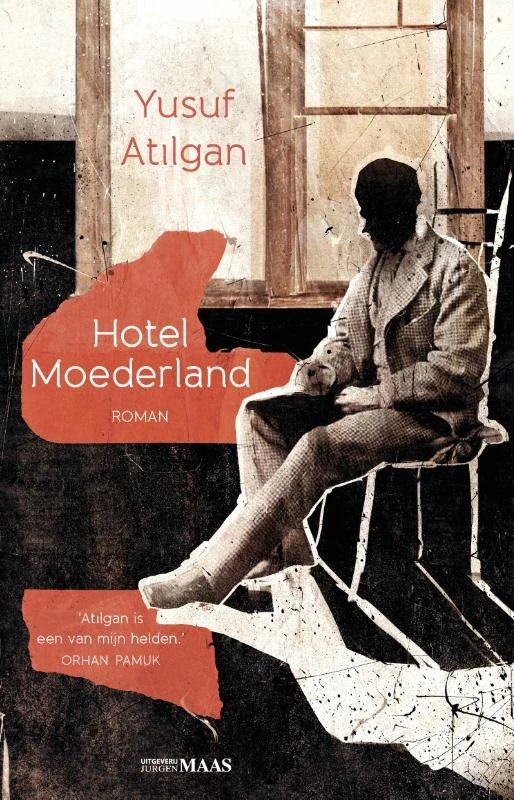 Hotel Moederland – Yusuf Atilgan – boek cover