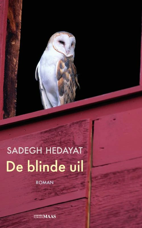 De blinde uil – Sadegh Hedayat – boek cover