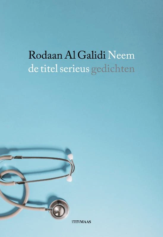Neem de titel serieus – Rodaan Al Galidi – boek cover