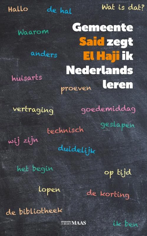 Gemeente zegt ik Nederlands leren – Said El Haji – boek cover