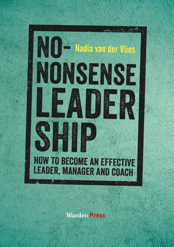 No-Nonsense Leadership – Nadia van der Vlies – boek cover
