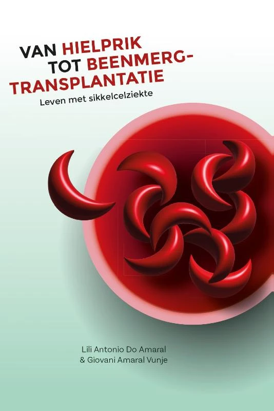 Van hielprik tot beenmergtransplantatie – Lili Antonio do Amaral – boek cover