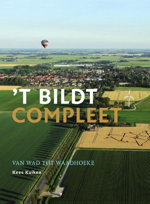 't Bildt compleet. – Kees Kuiken – boek cover