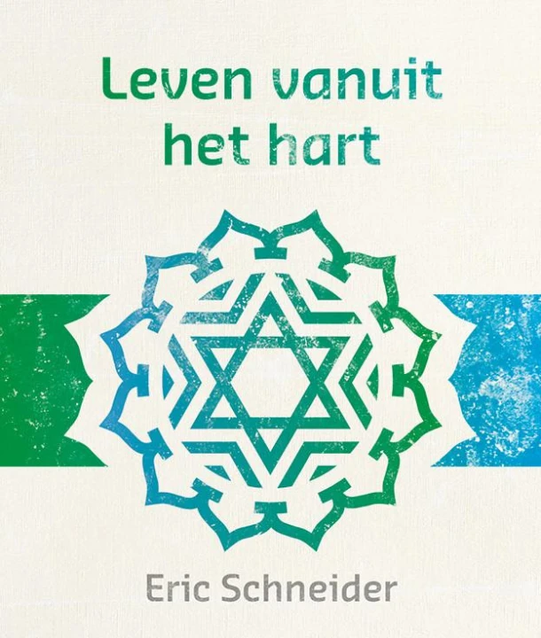 Leven vanuit het hart – Eric Schneider – boek cover