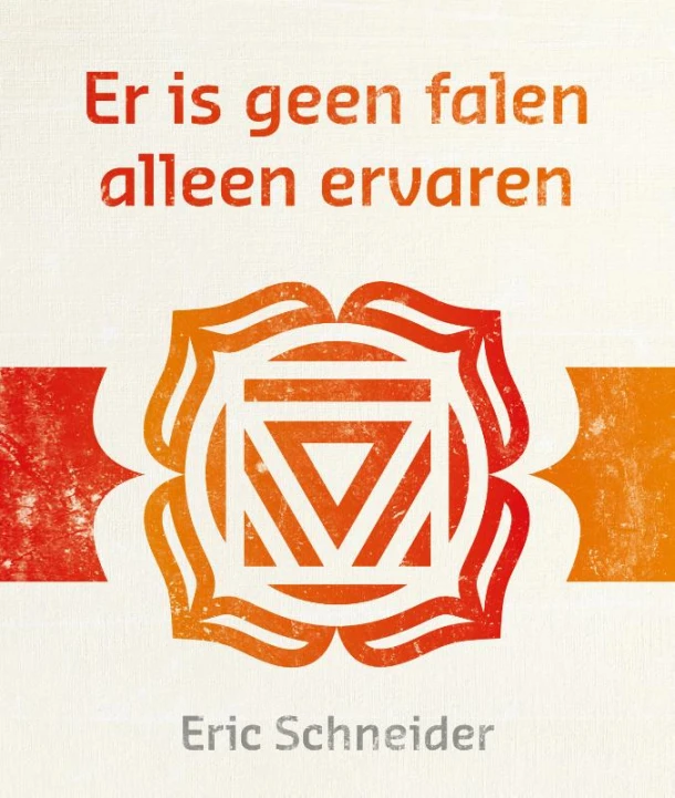 Er is geen falen alleen ervaren – Eric Schneider – boek cover