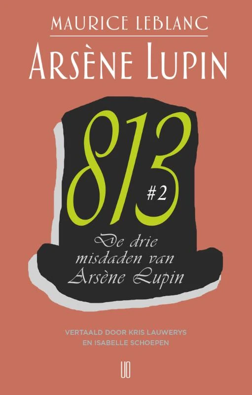 De drie misdaden van Arsène Lupin – Maurice Leblanc – boek cover