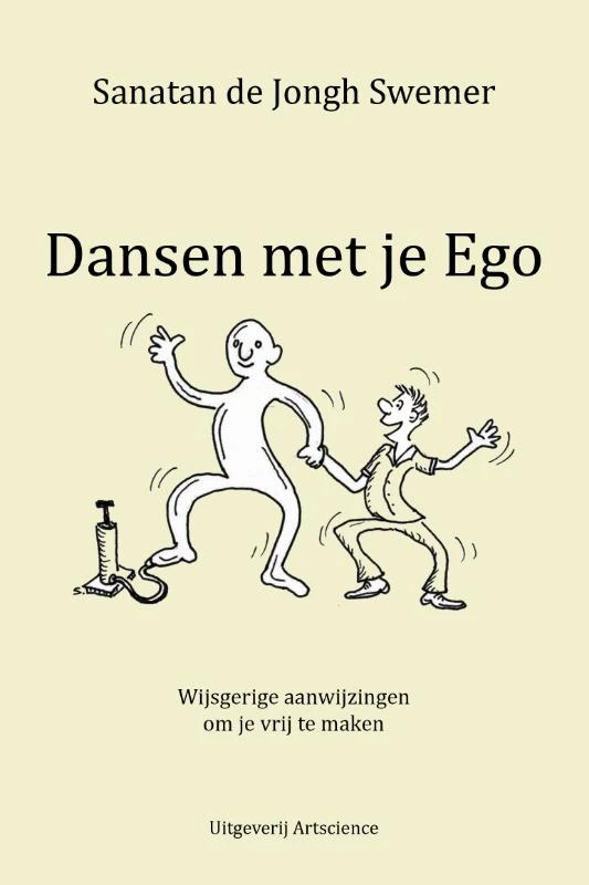 Dansen met je Ego – Sanatan de Jongh Swemer – boek cover