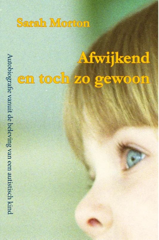 Afwijkend en toch zo gewoon – Sarah Morton – boek cover