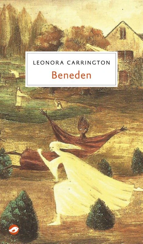 Beneden – Leonora Carrington – boek cover