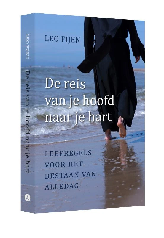 De reis van je hoofd naar je hart – Leo Fijen – boek cover