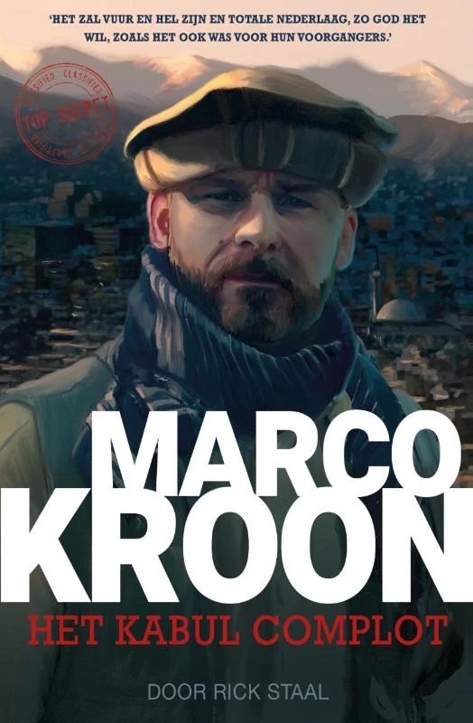 Het Kabul Complot – Rick Staal – boek cover