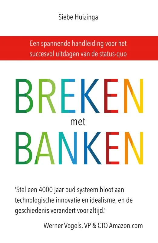 Breken met banken – Siebe Huizinga – boek cover