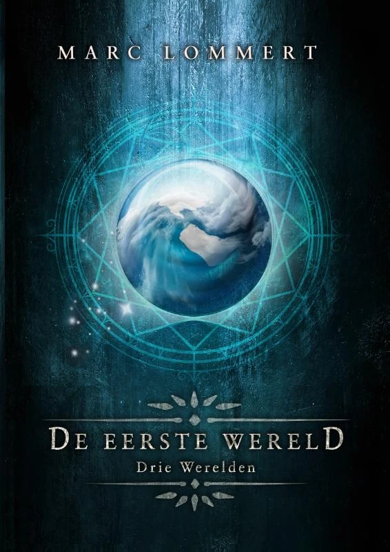 De Eerste Wereld – Marc Lommert – boek cover