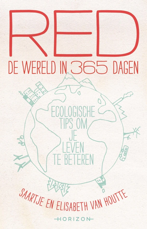 Red de wereld in 365 dagen – Elisabeth van Houtte – boek cover